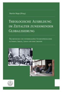 Abbildung von Repp | Theologische Ausbildung im Zeitalter zunehmender Globalisierung | 1. Auflage | 2022 | beck-shop.de