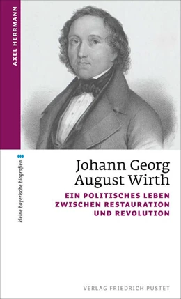 Abbildung von Herrmann | Johann Georg August Wirth | 1. Auflage | 2022 | beck-shop.de