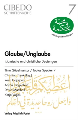 Abbildung von Günzelmansur / Specker | Glaube/Unglaube | 1. Auflage | 2022 | beck-shop.de