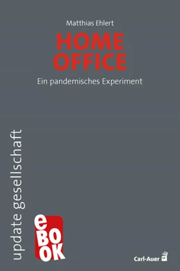 Abbildung von Ehlert | Homeoffice | 1. Auflage | 2021 | beck-shop.de