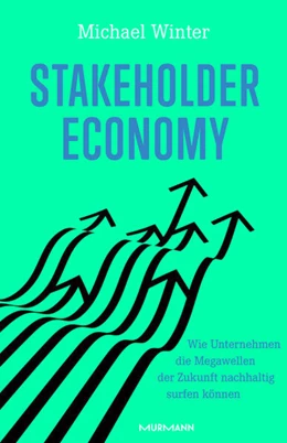 Abbildung von Winter | Stakeholder Economy | 1. Auflage | 2022 | beck-shop.de