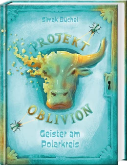 Abbildung von Büchel | Projekt Oblivion - Geister am Polarkreis | 1. Auflage | 2021 | beck-shop.de