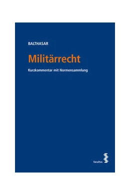 Abbildung von Balthasar | Militärrecht | 1. Auflage | 2024 | beck-shop.de