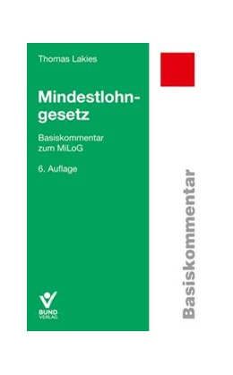 Abbildung von Lakies | Mindestlohngesetz | 6. Auflage | 2025 | beck-shop.de