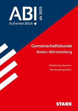 Abbildung von STARK Abi - auf einen Blick! Gemeinschaftskunde BaWü 2025 | 1. Auflage | 2024 | beck-shop.de