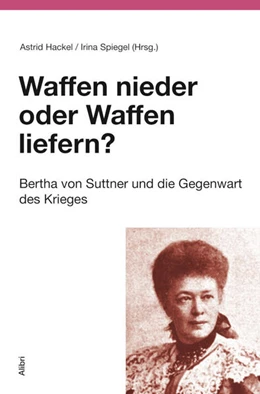 Abbildung von Hackel / Spiegel | Waffen nieder oder Waffen liefern? | 1. Auflage | 2024 | beck-shop.de