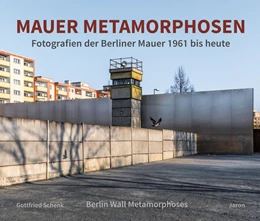 Abbildung von Schenk | Mauer Metamorphosen | 1. Auflage | 2024 | beck-shop.de