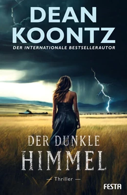 Abbildung von Koontz | Der dunkle Himmel | 1. Auflage | 2024 | beck-shop.de
