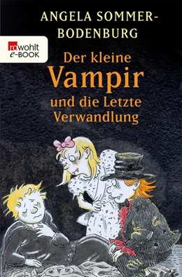 Abbildung von Sommer-Bodenburg | Der kleine Vampir und die Letzte Verwandlung | 1. Auflage | 2024 | beck-shop.de