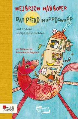 Abbildung von Hannover | Das Pferd Huppdiwupp und andere lustige Geschichten | 1. Auflage | 2024 | beck-shop.de