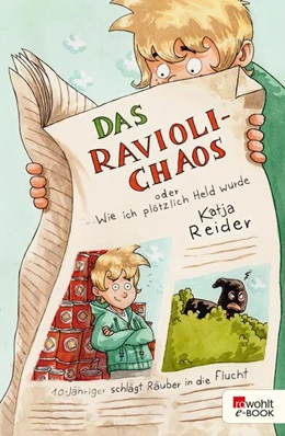 Abbildung von Reider | Das Ravioli-Chaos oder Wie ich plötzlich Held wurde | 1. Auflage | 2024 | beck-shop.de