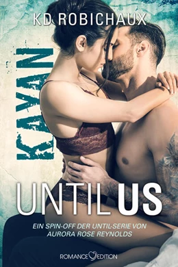Abbildung von Robichaux | Until Us: Kayan | 1. Auflage | 2021 | beck-shop.de