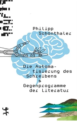 Abbildung von Schönthaler | Die Automatisierung des Schreibens | 1. Auflage | 2022 | beck-shop.de