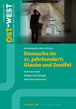 Abbildung von Renovabis e. V. | Sinnsuche im 21. Jahrhundert: Glaube und Zweifel | 1. Auflage | 2022 | beck-shop.de