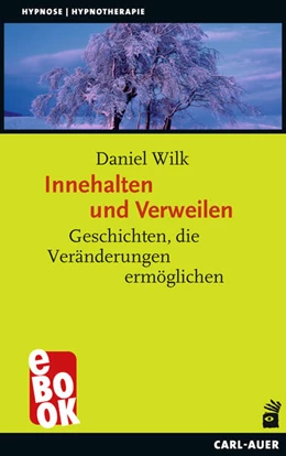 Abbildung von Wilk | Innehalten und Verweilen | 2. Auflage | 2021 | beck-shop.de