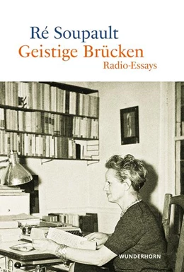 Abbildung von Soupault | Geistige Brücken | 1. Auflage | 2022 | beck-shop.de