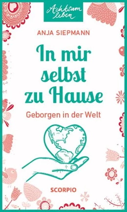 Abbildung von Siepmann | In mir selbst zu Hause | 1. Auflage | 2022 | beck-shop.de
