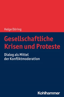 Abbildung von Döring | Gesellschaftliche Krisen und Proteste | 1. Auflage | 2022 | beck-shop.de
