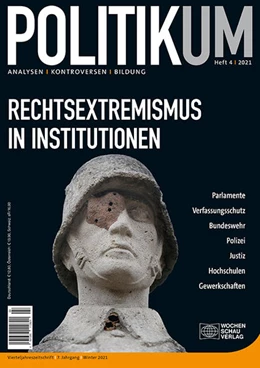 Abbildung von Massing / Achour | Rechtsextremismus in Institutionen | 1. Auflage | 2021 | beck-shop.de