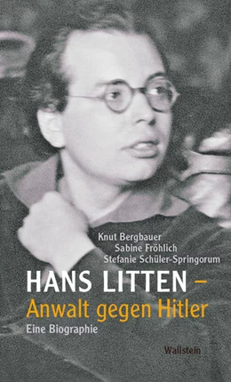 Abbildung von Bergbauer / Fröhlich | Hans Litten - Anwalt gegen Hitler | 1. Auflage | 2022 | beck-shop.de