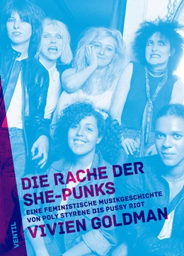 Abbildung von Goldman | Die Rache der She-Punks | 1. Auflage | 2022 | beck-shop.de
