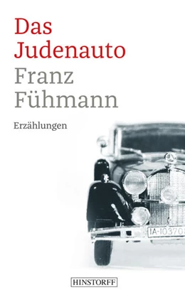 Abbildung von Fühmann | Das Judenauto | 1. Auflage | 2021 | beck-shop.de