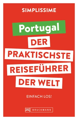 Abbildung von Bruckmann Verlag | SIMPLISSIME - der praktischste Reiseführer der Welt Portugal | 1. Auflage | 2022 | beck-shop.de