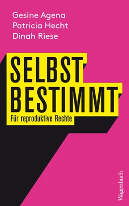 Abbildung von Agena / Hecht | Selbstbestimmt | 1. Auflage | 2022 | beck-shop.de