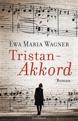 Abbildung von Wagner | Tristan-Akkord | 1. Auflage | 2022 | beck-shop.de