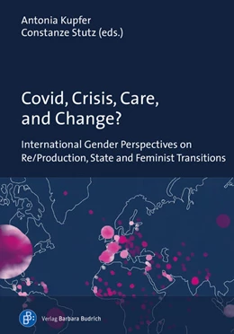 Abbildung von Kupfer / Stutz | Covid, Crisis, Care, and Change? | 1. Auflage | 2022 | beck-shop.de
