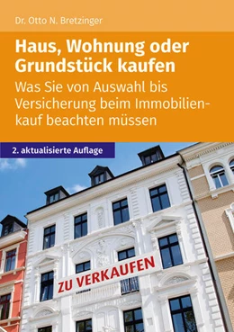 Abbildung von Bretzinger | Haus, Wohnung oder Grundstück kaufen | 2. Auflage | 2022 | beck-shop.de