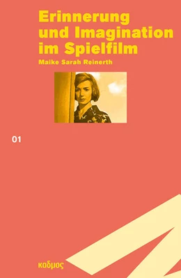 Abbildung von Reinerth | Erinnerung und Imagination im Spielfilm | 1. Auflage | 2022 | beck-shop.de