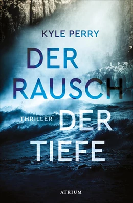 Abbildung von Perry | Der Rausch der Tiefe | 1. Auflage | 2022 | beck-shop.de