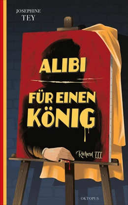Abbildung von Tey | Alibi für einen König | 1. Auflage | 2022 | beck-shop.de