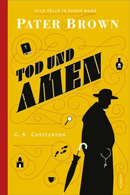 Abbildung von Chesterton | Pater Brown - Tod und Amen | 1. Auflage | 2022 | beck-shop.de