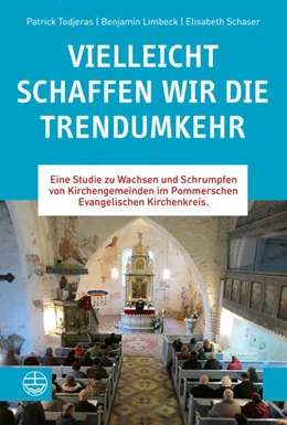 Abbildung von Todjeras / Limbeck | Vielleicht schaffen wir die Trendumkehr | 1. Auflage | 2022 | beck-shop.de