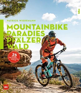 Abbildung von Wiedemann | Mountainbike-Paradies Pfälzerwald | 1. Auflage | 2022 | beck-shop.de