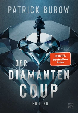 Abbildung von Burow | Der Diamanten-Coup | 1. Auflage | 2022 | beck-shop.de