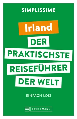 Abbildung von Bruckmann Verlag | SIMPLISSIME - der praktischste Reiseführer der Welt Irland | 1. Auflage | 2022 | beck-shop.de