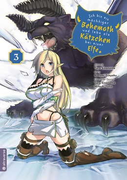 Abbildung von Ginyoku / Sinonome | Ich bin ein mächtiger Behemoth und lebe als Kätzchen bei einer Elfe 03 | 1. Auflage | 2022 | beck-shop.de