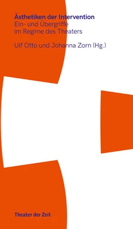 Abbildung von Otto / Zorn | Ästhetiken der Intervention | 1. Auflage | 2022 | beck-shop.de