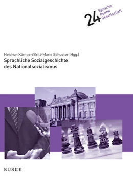 Abbildung von Kämper / Schuster | Sprachliche Sozialgeschichte des Nationalsozialismus | 1. Auflage | 2022 | beck-shop.de