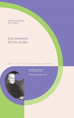 Abbildung von Calderón De La Barca / Galofaro | Los empeños de un acaso | 1. Auflage | 2022 | beck-shop.de