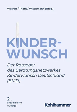 Abbildung von Wallraff / Thorn | Kinderwunsch | 2. Auflage | 2022 | beck-shop.de