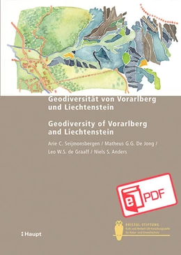 Abbildung von Seijmonsbergen / De Jong | Geodiversität von Vorarlberg und Liechtenstein - Geodiversity of Vorarlberg and Liechtenstein | 1. Auflage | 2022 | beck-shop.de