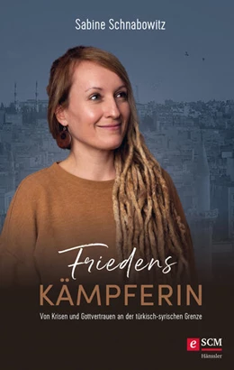Abbildung von Schnabowitz | Friedenskämpferin | 1. Auflage | 2022 | beck-shop.de