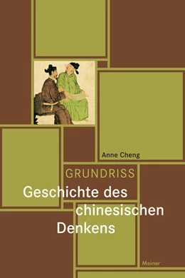 Abbildung von Cheng | Grundriss Geschichte des chinesischen Denkens | 1. Auflage | 2022 | beck-shop.de