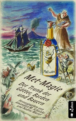 Abbildung von Krappweis / Schulzke | Met-Magie - Der Trunk der Götter, Barden und Bauern | 1. Auflage | 2022 | beck-shop.de