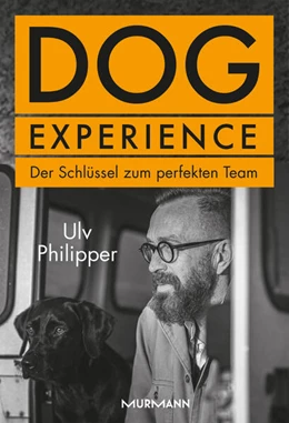 Abbildung von Philipper | Dog Experience | 1. Auflage | 2023 | beck-shop.de