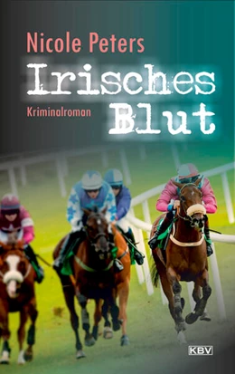 Abbildung von Peters | Irisches Blut | 1. Auflage | 2022 | beck-shop.de